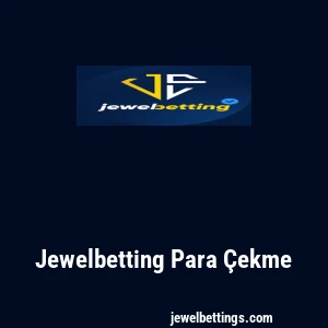 Jewelbetting Para Çekme